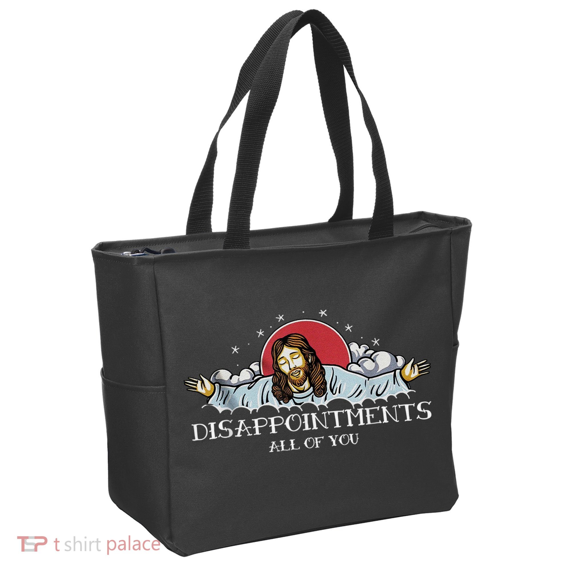 Disappointments All Of You Jesus God Tote Bag