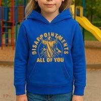 Disappointments All Of You Jesus Christ Kids Hoodie thumb 3