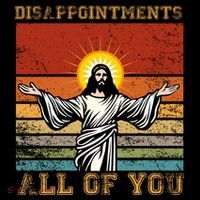 Disappointments All Of You Jesus Christian Religion Coffee Mug thumb 5