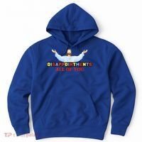 Disappointments All Of You Jesus Sarcastic Humor Hoodie thumb 0