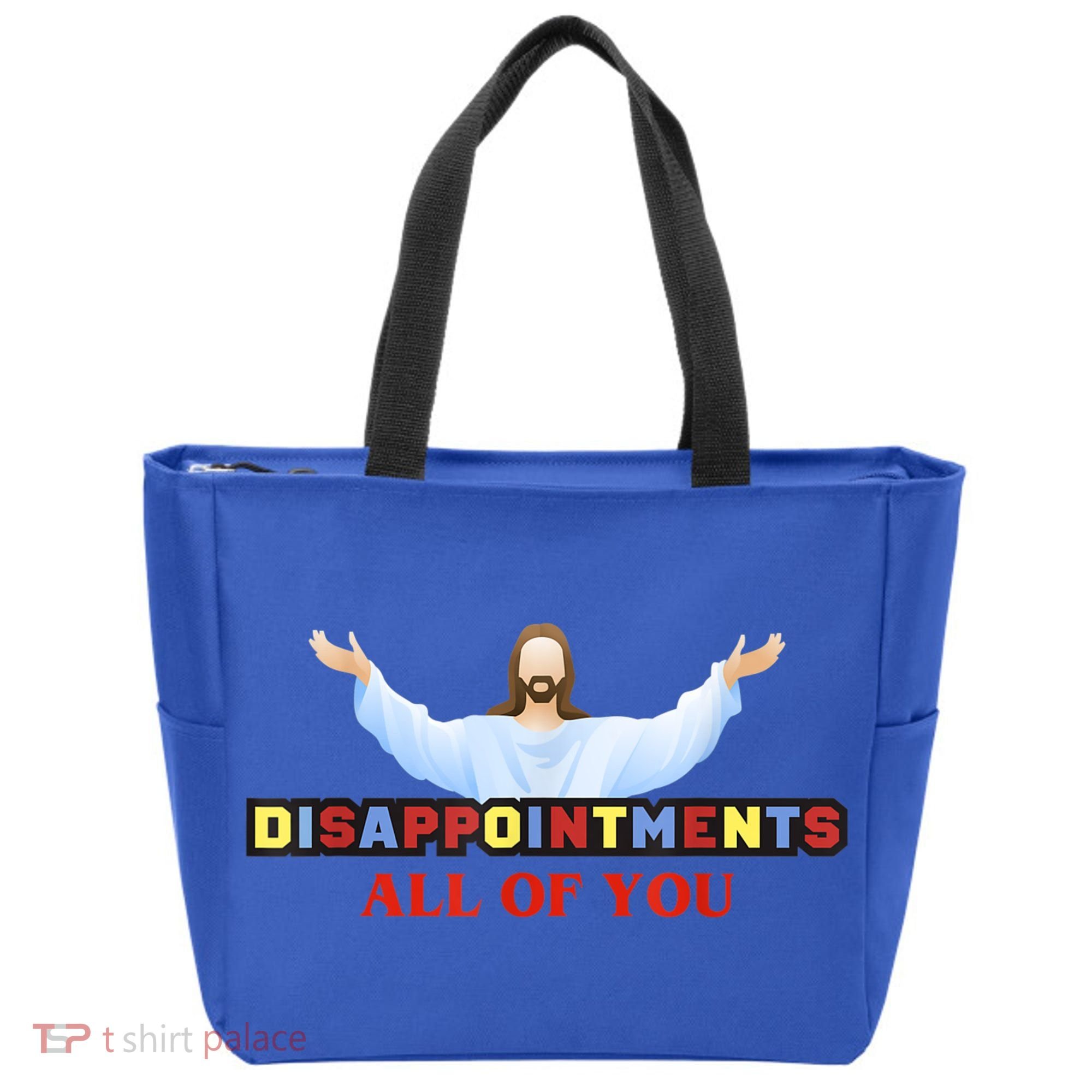 Disappointments All Of You Jesus Sarcastic Humor Tote Bag