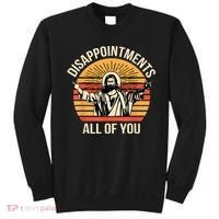 Disappointments All Of You Sweatshirt thumb 0