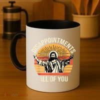 Disappointments All Of You Coffee Mug thumb 4