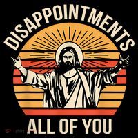 Disappointments All Of You Coffee Mug thumb 5