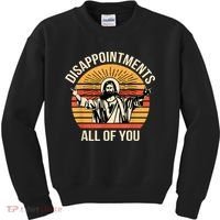 Disappointments All Of You Kids Sweatshirt thumb 0