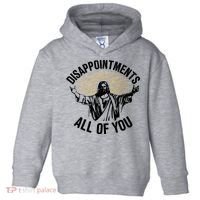 Disappointments All Of You Funny Jesus Meme Toddler Hoodie thumb 0