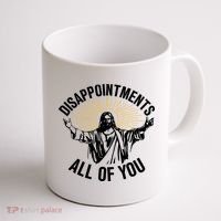 Disappointments All Of You Funny Jesus Meme Coffee Mug thumb 1