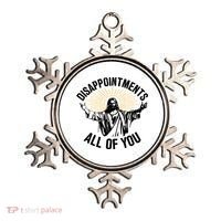 Disappointments All Of You Funny Jesus Meme Ornament thumb 0