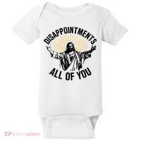 Disappointments All Of You Funny Jesus Meme Baby Bodysuit thumb 0
