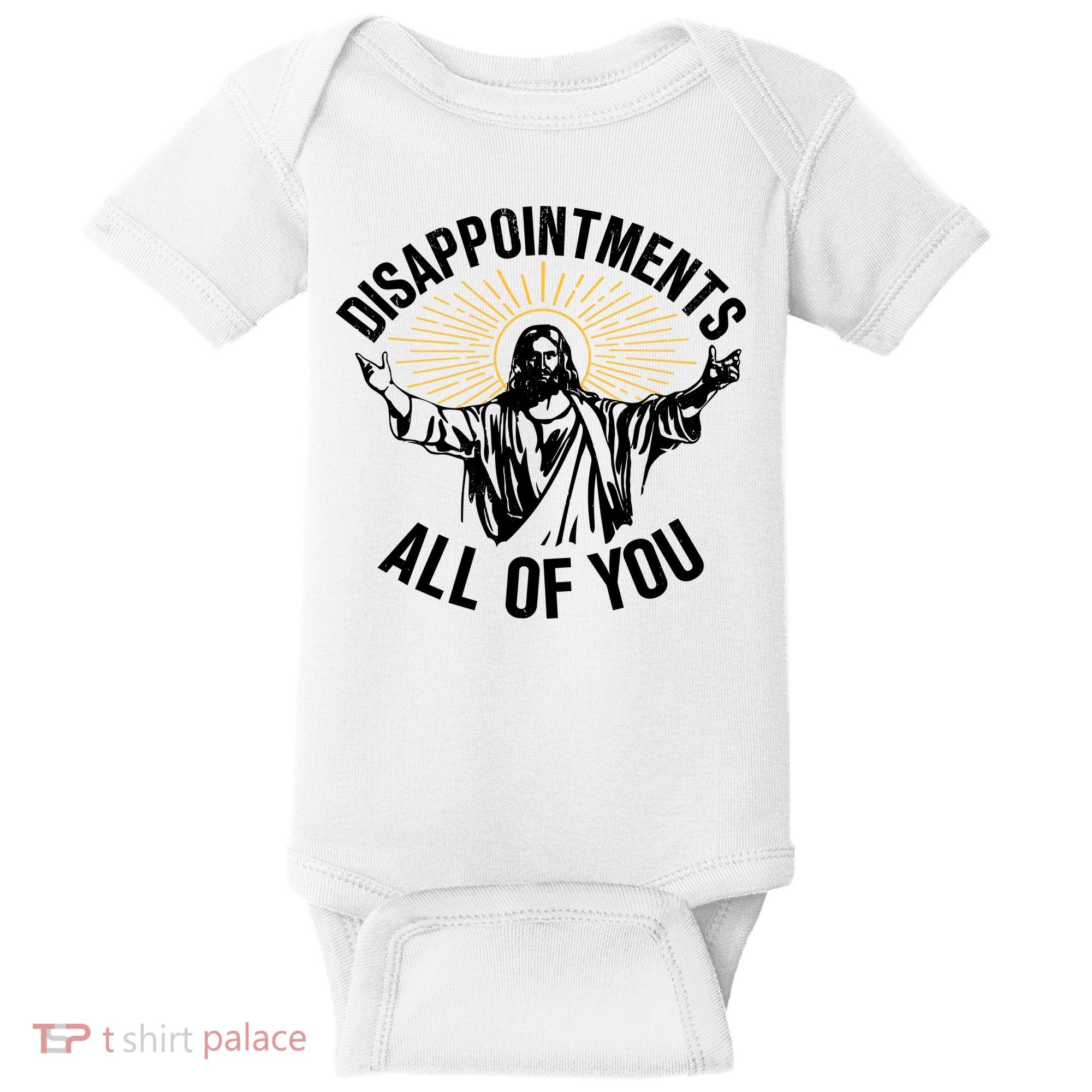 Disappointments All Of You Funny Jesus Meme Baby Bodysuit