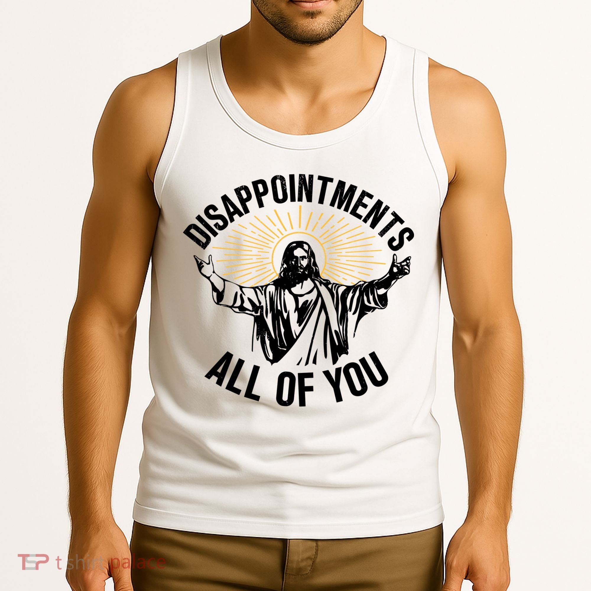 Disappointments All Of You Funny Jesus Meme Tank Top