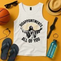 Disappointments All Of You Funny Jesus Meme Tank Top thumb 4
