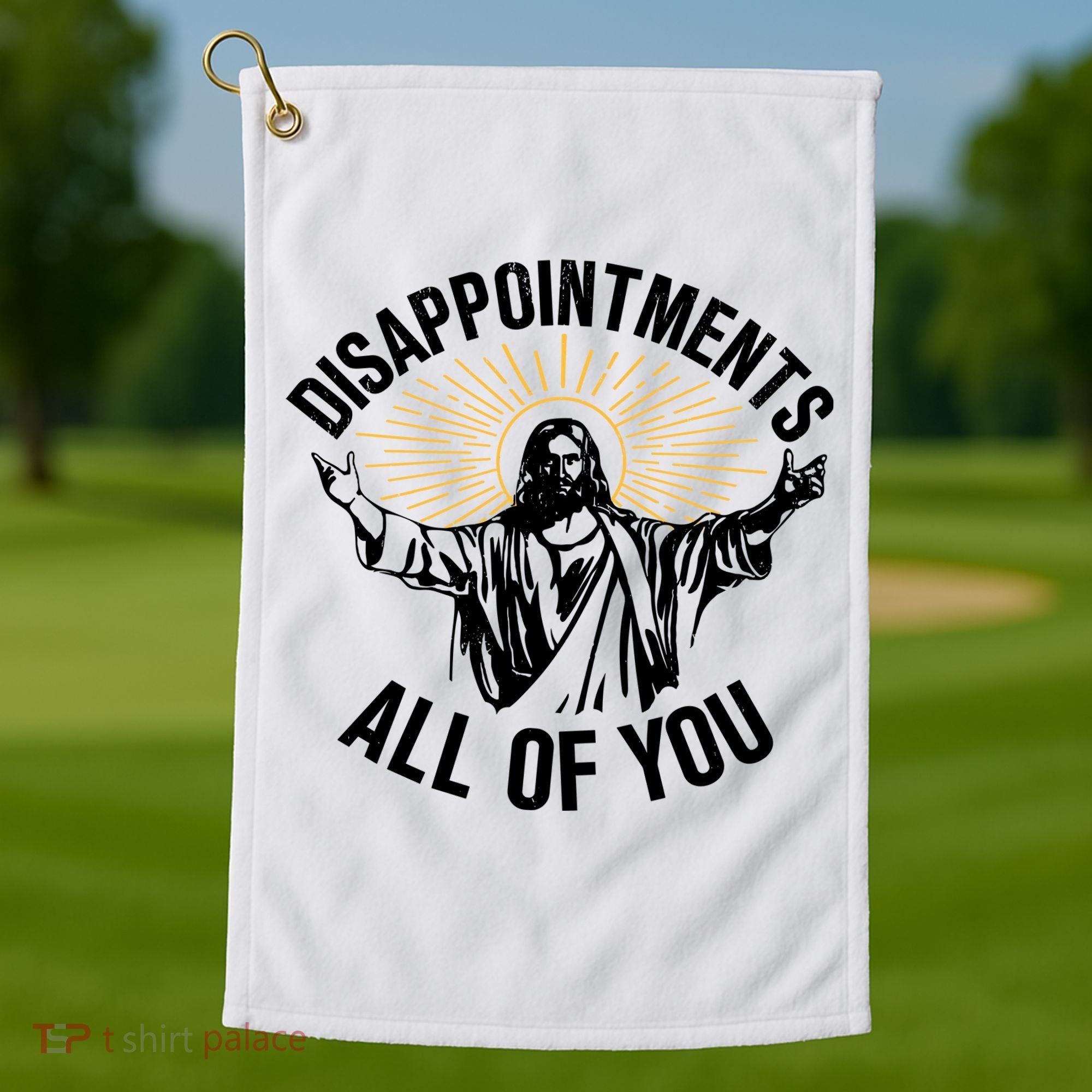 Disappointments All Of You Funny Jesus Meme Golf Towel