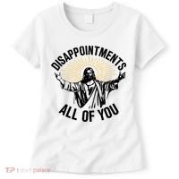 Disappointments All Of You Funny Jesus Meme Women's T-Shirt thumb 0