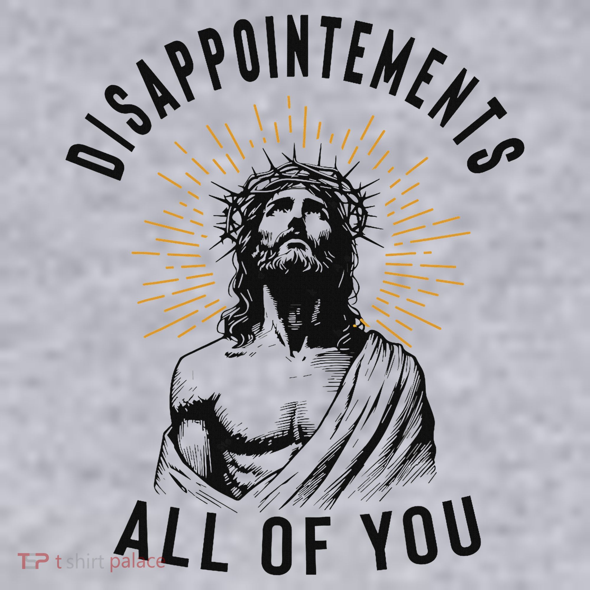 Disappointements All Of You Jesus Meme Religious Christian Women's Sweatshirt