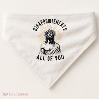 Disappointements All Of You Jesus Meme Religious Christian USA-Made Doggie Bandana thumb 0