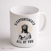 Disappointements All Of You Jesus Meme Religious Christian Coffee Mug thumb 1