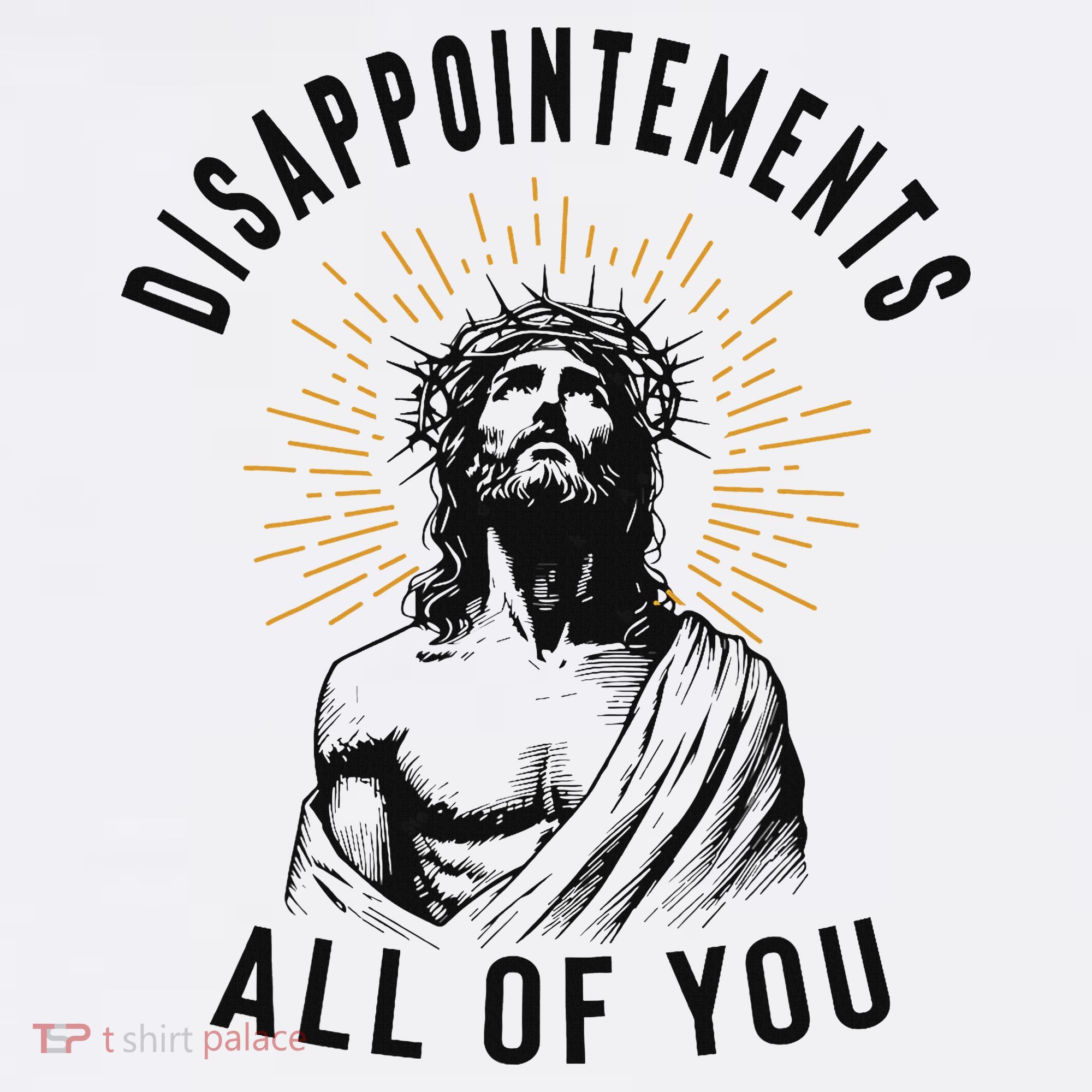 Disappointements All Of You Jesus Meme Religious Christian Polo