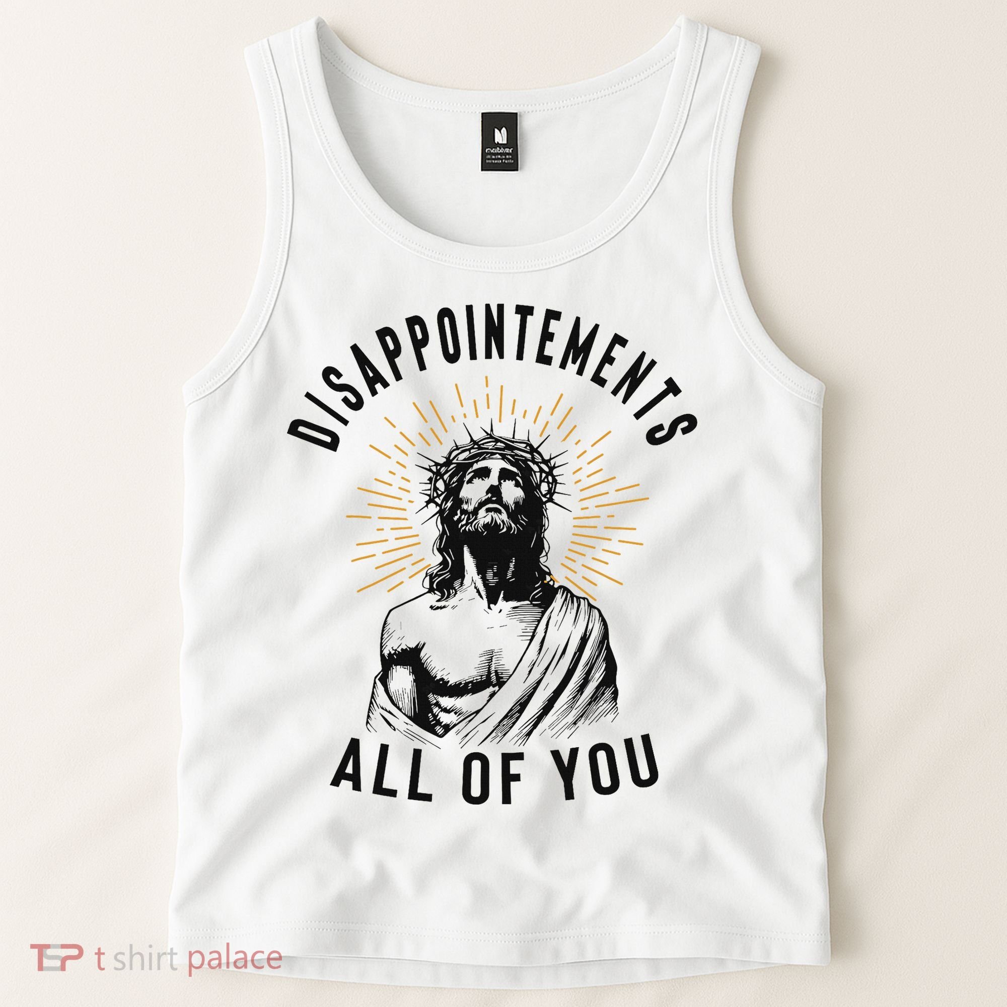 Disappointements All Of You Jesus Meme Religious Christian Tank Top