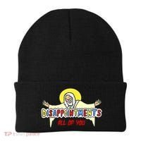Disappointments All Of You Jesus Sarcastic Humor Beanie thumb 0
