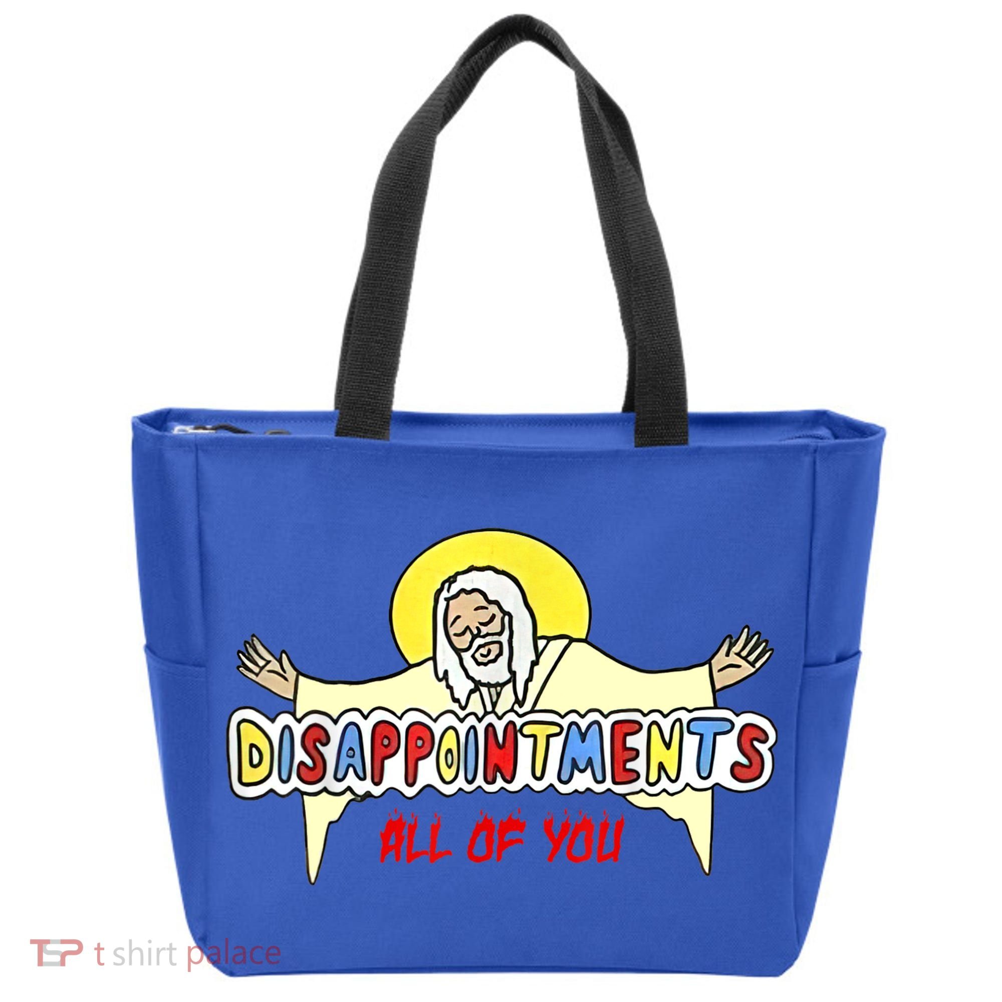 Disappointments All Of You Jesus Sarcastic Humor Tote Bag