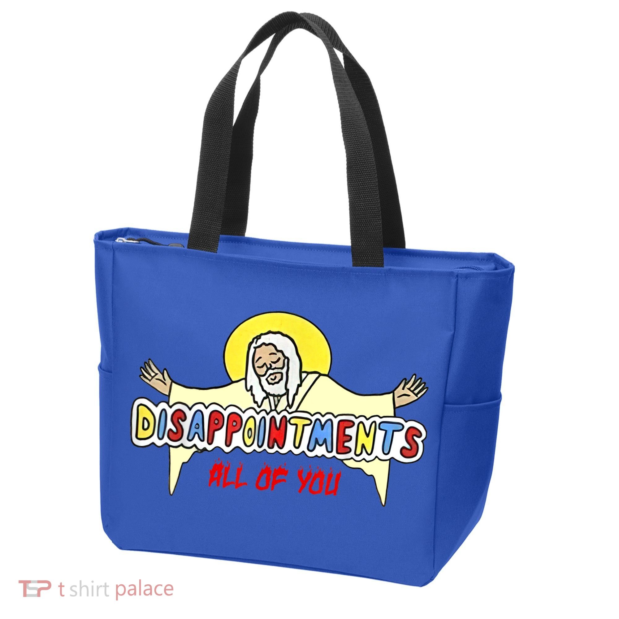 Disappointments All Of You Jesus Sarcastic Humor Tote Bag