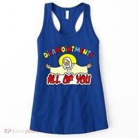 Disappointments All Of You Sarcastic Jesus God Humor Women's Tank Top thumb 0