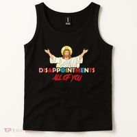 Disappointments All Of You Jesus Sarcastic Humor Saying Tank Top thumb 2