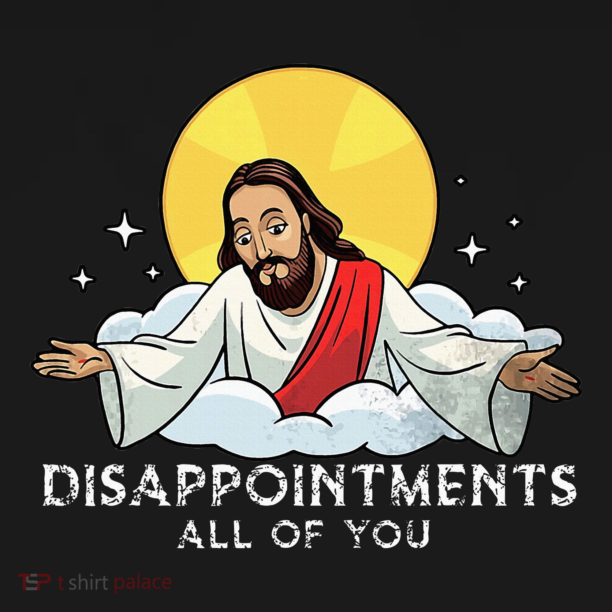 Disappointments All Of You Jesus God Sarcastic Humor Women's Hoodie