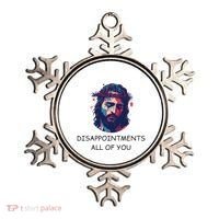 Disappointments All Of You Jesus Funny Sarcastic Christian Ornament thumb 0
