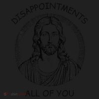 Disappointments All Of You Jesus Funny Sarcastic Christian Beanie thumb 2