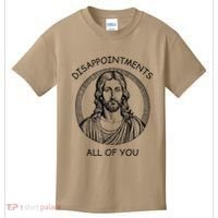 Disappointments All Of You Jesus Funny Sarcastic Christian Kids T-Shirt thumb 0