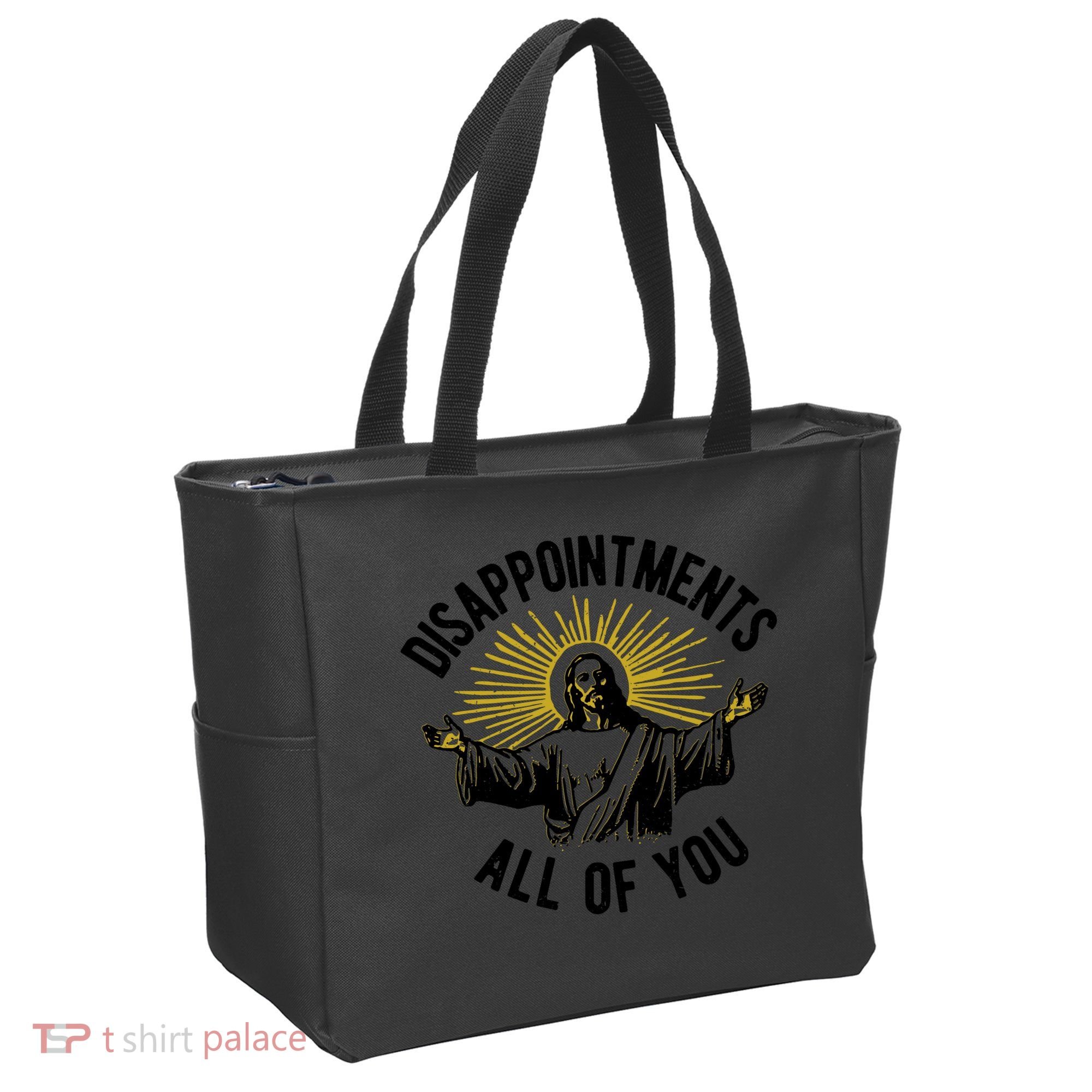 Disappointments All Of You Jesus Tote Bag