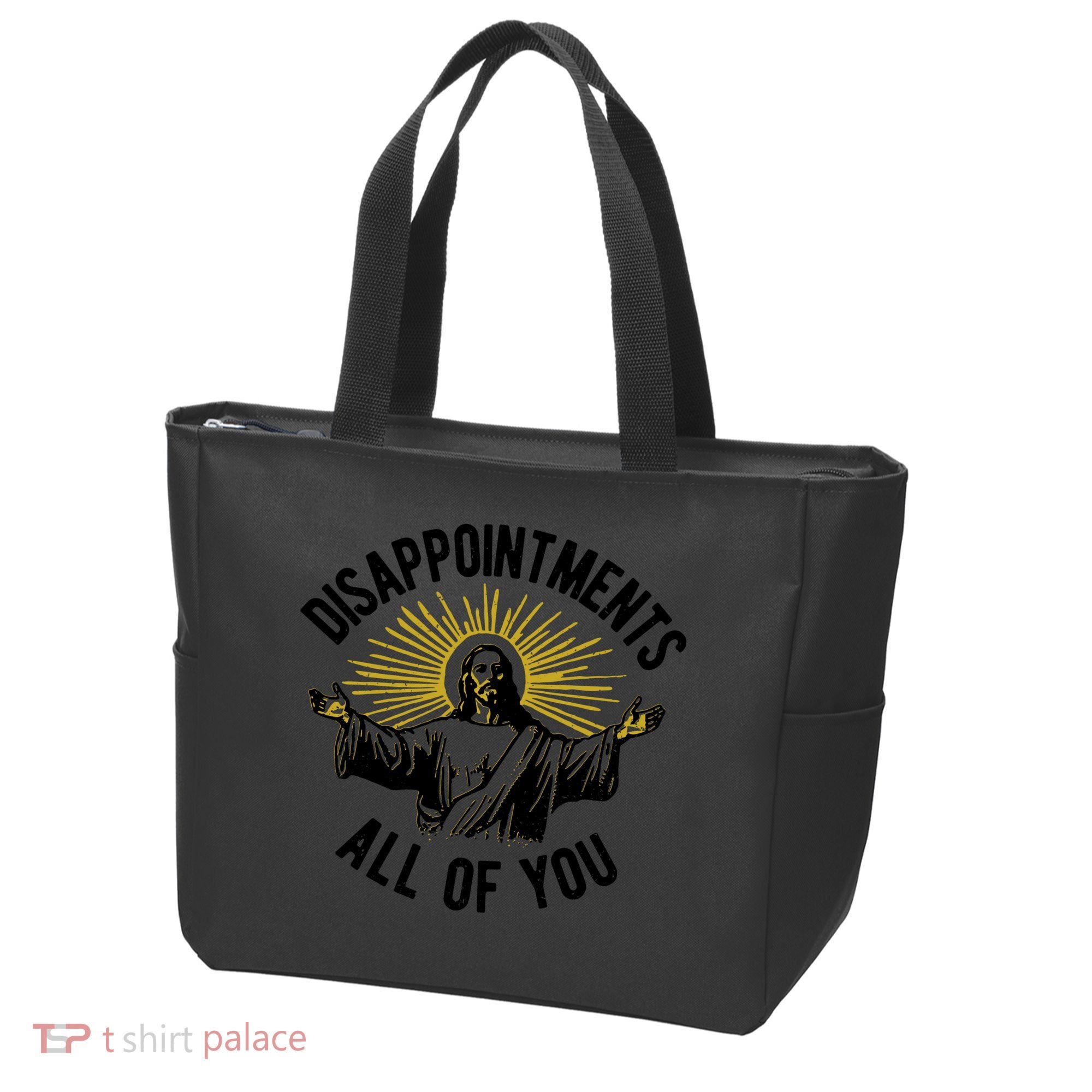 Disappointments All Of You Jesus Tote Bag