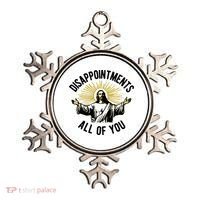 Disappointments All Of You Jesus Ornament thumb 0