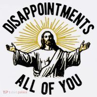 Disappointments All Of You Jesus Women's Tank Top thumb 5