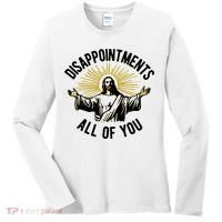Disappointments All Of You Jesus Women's Long Sleeve Shirt thumb 0