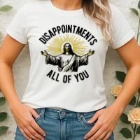 Disappointments All Of You Jesus Women's T-Shirt thumb 2