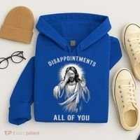 Disappointments All Of You Hoodie thumb 4
