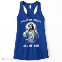 Disappointments All Of You Women's Tank Top thumb 0