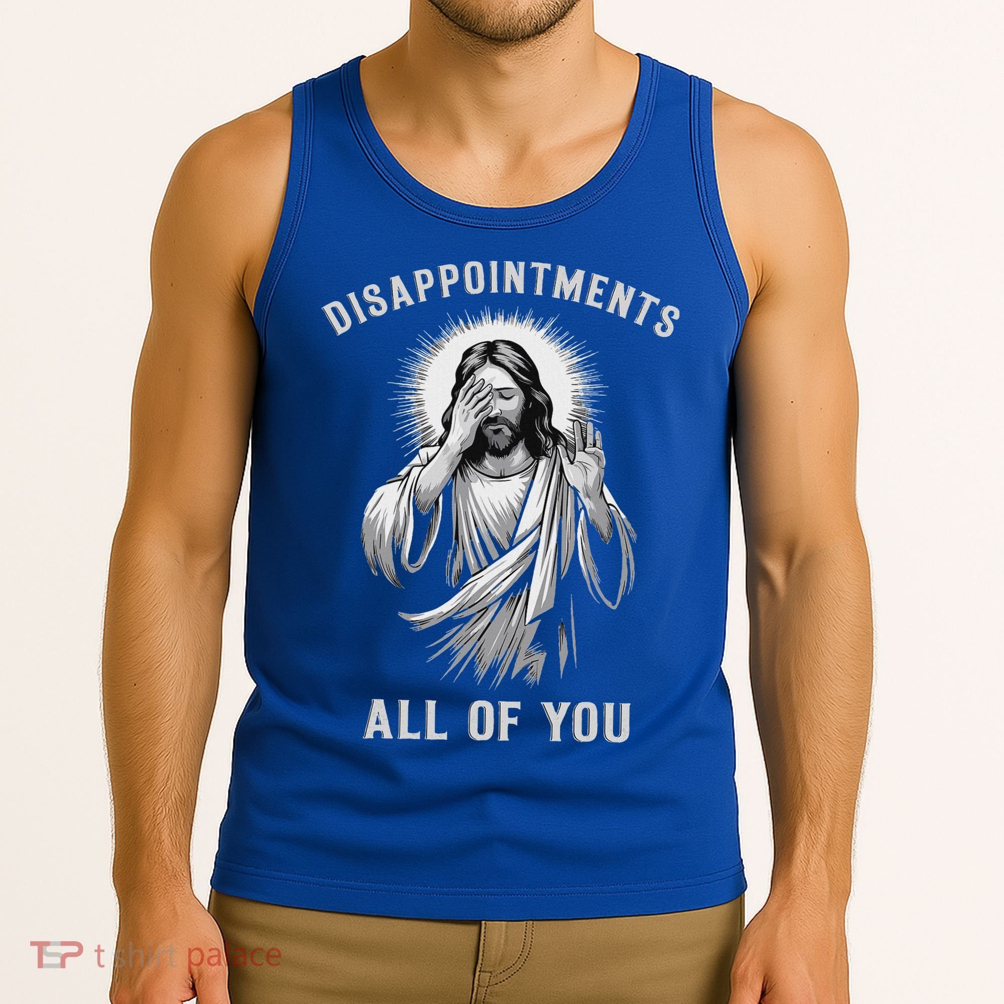 Disappointments All Of You Tank Top