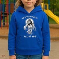 Disappointments All Of You Kids Hoodie thumb 3