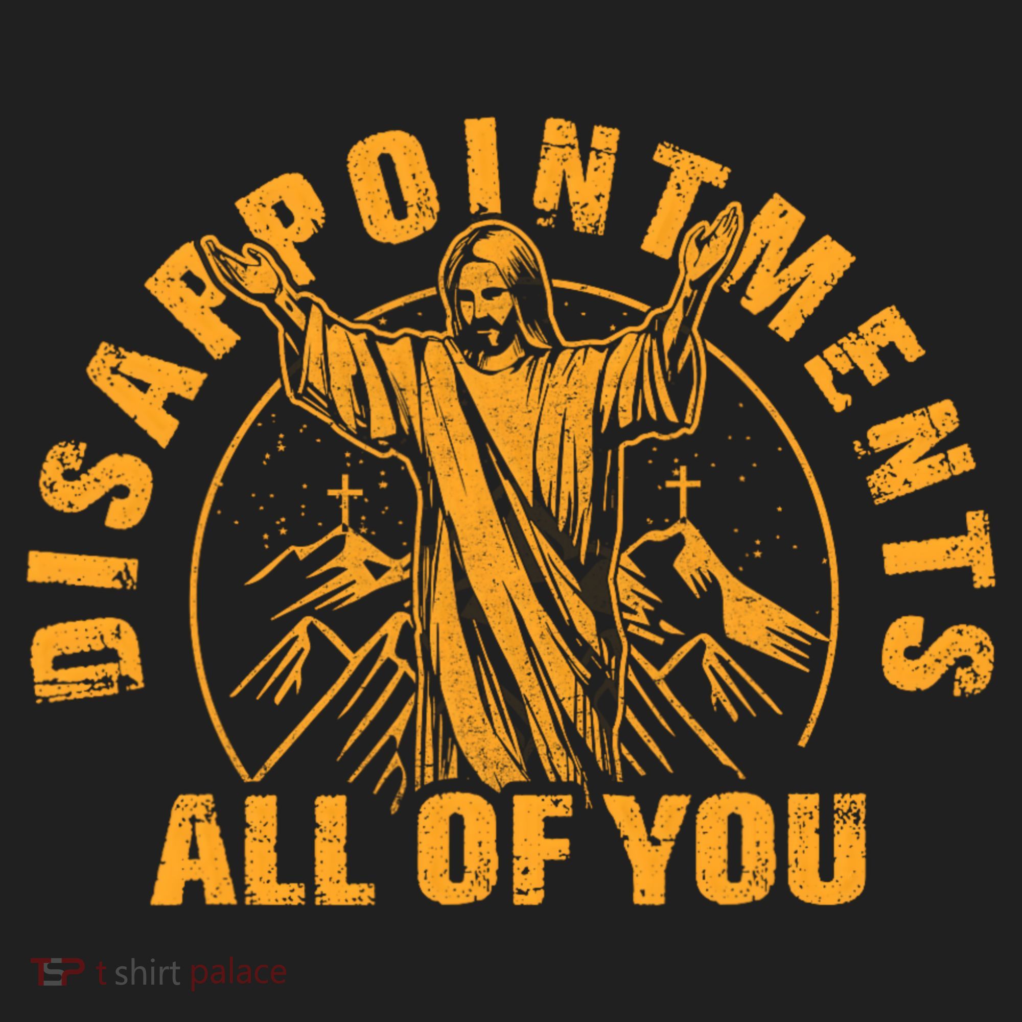 Disappointments All Of You Jesus Christ Women's Sweatshirt