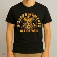 Disappointments All Of You Jesus Christ T-Shirt thumb 3