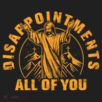 Disappointments All Of You Jesus Christ Hat thumb 2