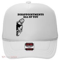 Disappointments All Of You Jesus Christ Hat thumb 0