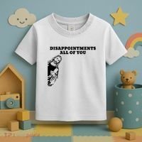 Disappointments All Of You Jesus Christ Toddler T-Shirt thumb 3