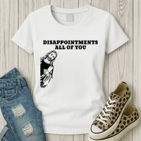 Disappointments All Of You Jesus Christ Women's T-Shirt thumb 3