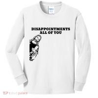 Disappointments All Of You Jesus Christ Kids Long Sleeve Shirt thumb 0