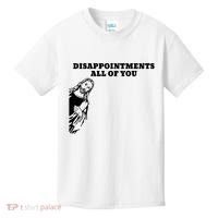 Disappointments All Of You Jesus Christ Kids T-Shirt thumb 0